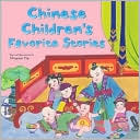 Mingmei Yip: Chinese Children's Favorite Stories
