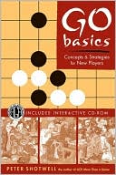 Book cover image of Go Basics: Concepts and Strategies for New Players by Peter Shotwell