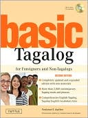 Book cover image of Basic Tagalog for Foreigners and Non-Tagalogs by Paraluman S. Aspillera