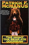 Patrick F. McManus: The Night the Bear Ate Goombaw