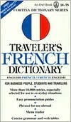 Book cover image of Traveler's French Dictionary: English-French/French-English by Teresa Nutting
