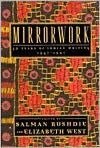 Salman Rushdie: Mirrorwork: 50 Years of Indian Writing, 1947-1997