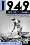 Tom Segev: 1949 The First Israelis
