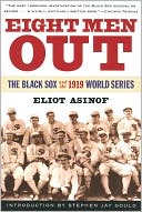 Eliot Asinof: Eight Men Out