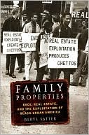 Beryl Satter: Family Properties: Race, Real Estate, and the Exploitation of Black Urban America