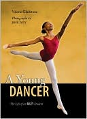 Book cover image of A Young Dancer: The Life of an Ailey Student by Valerie Gladstone