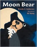 Brenda Z. Guiberson: Moon Bear