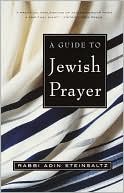 Book cover image of A Guide to Jewish Prayer by Adin Steinsaltz