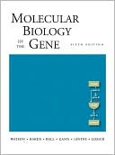 James D. Watson: Molecular Biology of the Gene