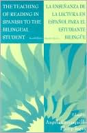 Book cover image of The Teaching of Reading in Spanish to the Bilingual Student by Angela Carrasquillo