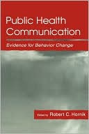 Book cover image of Public Health Communication by Robert C. Hornik