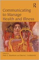 Book cover image of Managing Health and Illness by Brashers