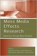 Book cover image of Mass Media Effects Research: Advances through Meta-Analysis by Raymond W. Preiss