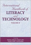 Michael C. McKenna: International Handbook of Literacy and Technology Volume II