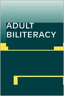 Book cover image of Adult Biliteracy by Klaudia M. Rivera