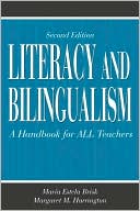 Book cover image of Literacy and Bilingualism: A Handbook for ALL Teachers by Mara Estela Brisk