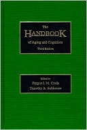 Craik/Salthouse: The Handbook of Aging and Cognition, 3rd edn