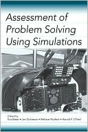 Book cover image of Assessment of Problem Solving Using Simulations by Eva Baker
