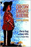 Book cover image of Choctaw Language and Culture: Chahta Anumpa by Marcia Haag
