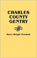 Book cover image of Charles County Gentry by Harry Wright Newman