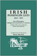 Brian Mitchell: Irish Passenger Lists, 1847-1871