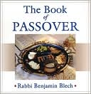 DO NOT USE DO NOT USE: The Book of Passover: A Celebration