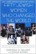 Book cover image of Fifty Jewish Women Who Changed the World by Diana Rosen