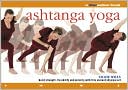 Book cover image of Ashtanga Yoga: Build Strength, Flexibility and Serenity with this Ancient Physical Art by Vickie Wills