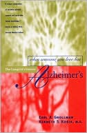Book cover image of When Someone You Love Has Alzheimer's: The Caregiver's Journey by Earl A. Grollman