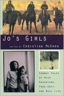 Christian McEwan: Jo's Girls: Tomboy Tales of High Adventure, True Grit and Real Life