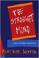 Book cover image of The Straight Mind by Monique Wittig