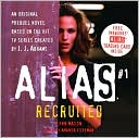 Book cover image of Alias: Recruited (Prequel Series #1) by Lynn Mason