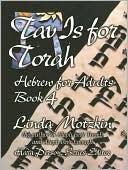 Linda Motzkin: Tav is for Torah, Vol. 4
