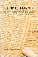 Elaine Rose Glickman: Living Torah: Selections from Seven Years of Torat Chayim