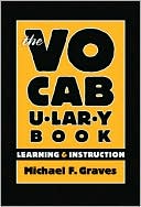 Book cover image of The Vocabulary Book: Learning and Instruction by Michael Graves