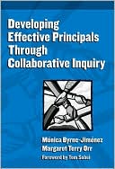 Monica Byrne-Jimenez: Developing Effective Principals Through Collaborative Inquiry