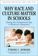 Tyrone Howard: Why Race and Culture Matter in Schools
