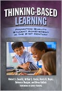 Book cover image of Thinking-Based Learning by Robert Swarz