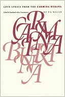 P. G. Walsh: Love Lyrics from the Carmina Burana