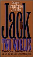 William B. McCarthy: Jack in Two Worlds: Contemporary North American Tales and Their Tellers