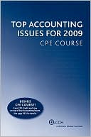 Book cover image of TOP Accounting Issues for 2009 CPE Course by CCH Editors