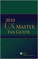 Book cover image of US Master Tax Guide (2010) by CCH Tax Law Editor