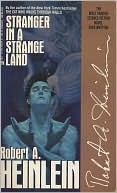 Robert A. Heinlein: Stranger In A Strange Land (Turtleback School & Library Binding Edition)