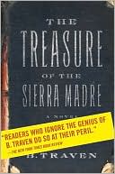 Book cover image of The Treasure of the Sierra Madre by B. Traven