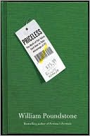 Book cover image of Priceless: The Myth of Fair Value by William Poundstone