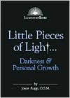 Book cover image of Little Pieces of Light...: Darkness and Personal Growth by Joyce Rupp