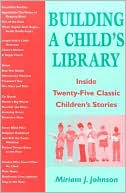 Miriam J. Johnson: Building a Child's Library