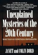 Janet Bord: Unexplained Mysteries of the 20th Century