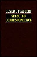 Gustave Flaubert: Gustave Flaubert