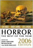 Sean Wallace: Horror: The Best of the Year, 2006 Edition